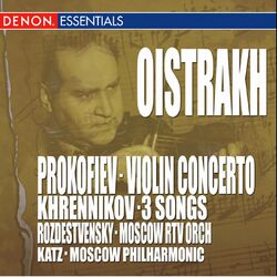 Cover of Prokofiev: Concerto No. 1 - Khrennikov: 3 Songs for Violin & Orchestra