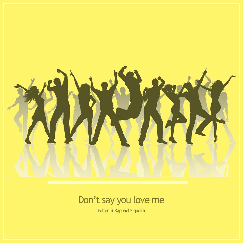 Picture of Don't say you love me