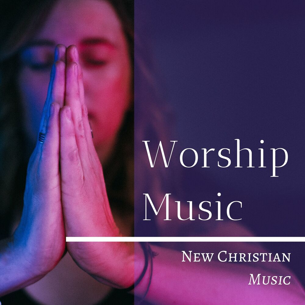 Picture of New Christian Music: Worship Music