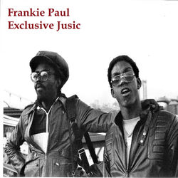 Cover of Frankie Paul Exclusive Jusic