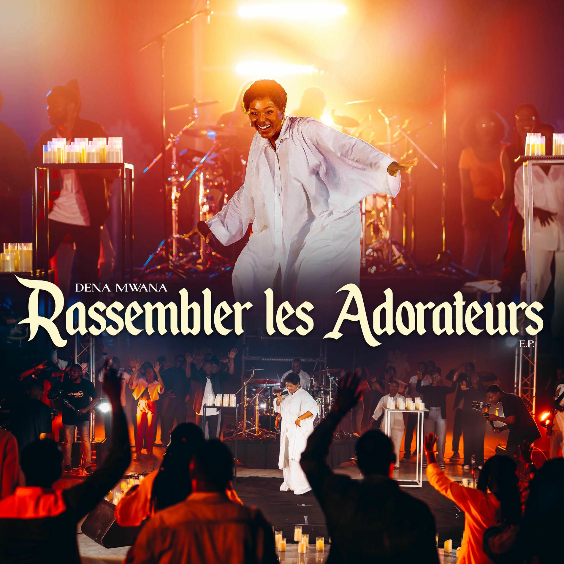 Album cover of Rassembler les adorateurs