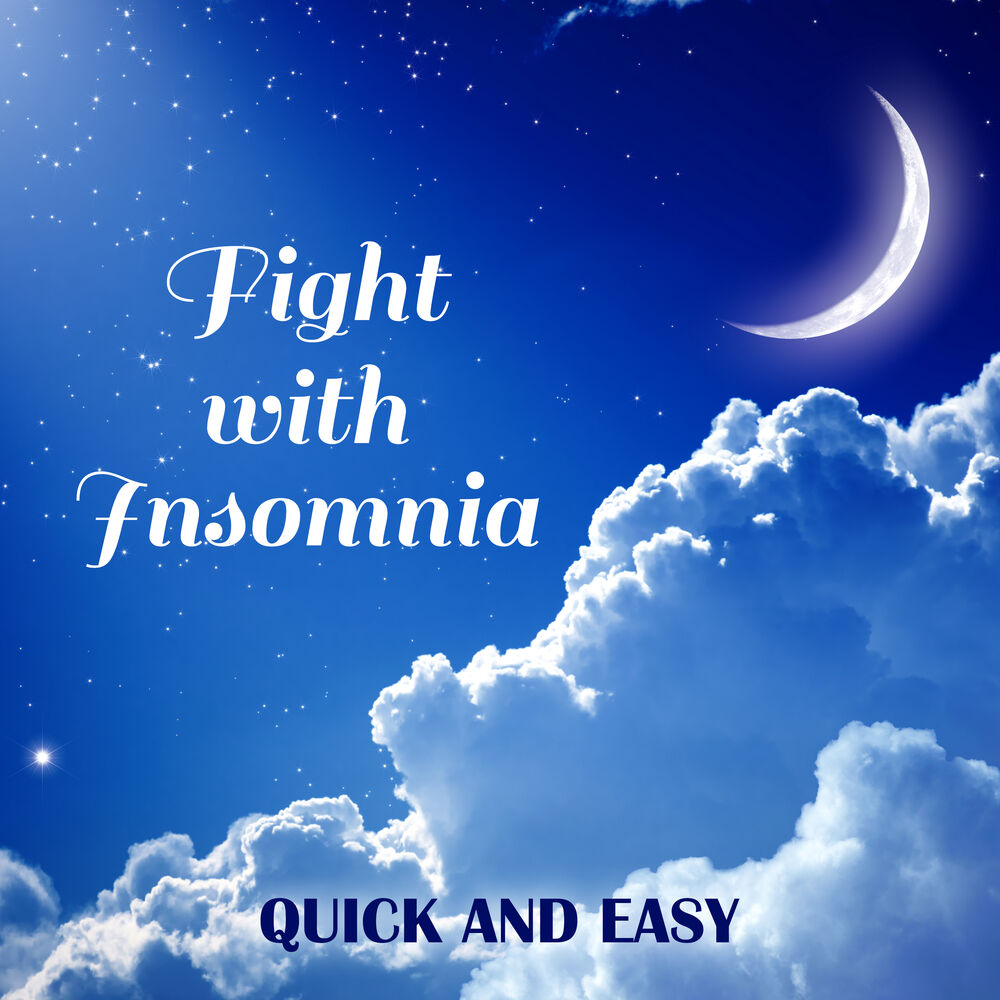 Picture of Fight with Insomnia: Quick and Easy with New Age Collection