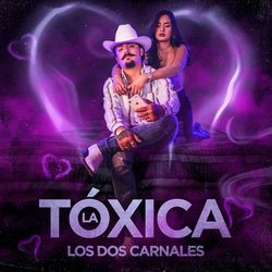 Cover of La Tóxica