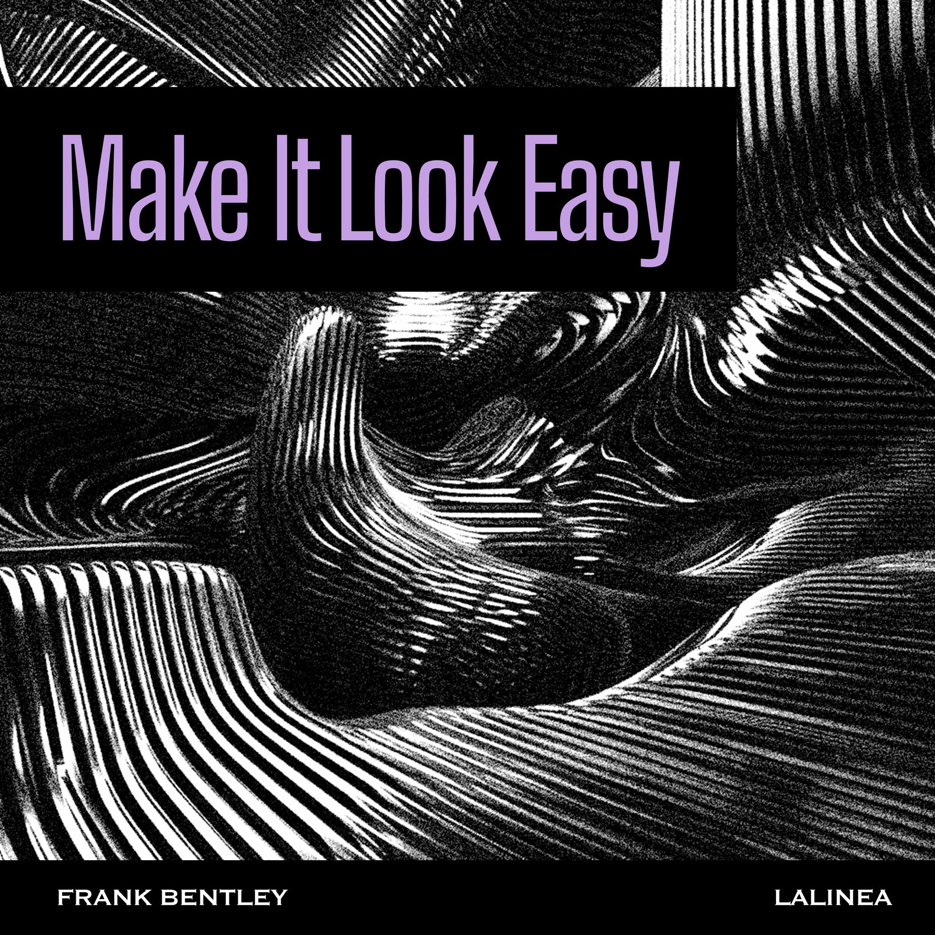 Album cover of Make It Look Easy