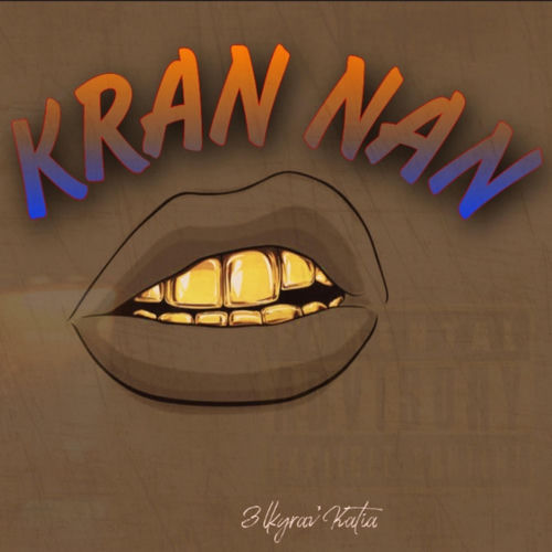 Kran Nan Dan (feat. 3lkgrav)