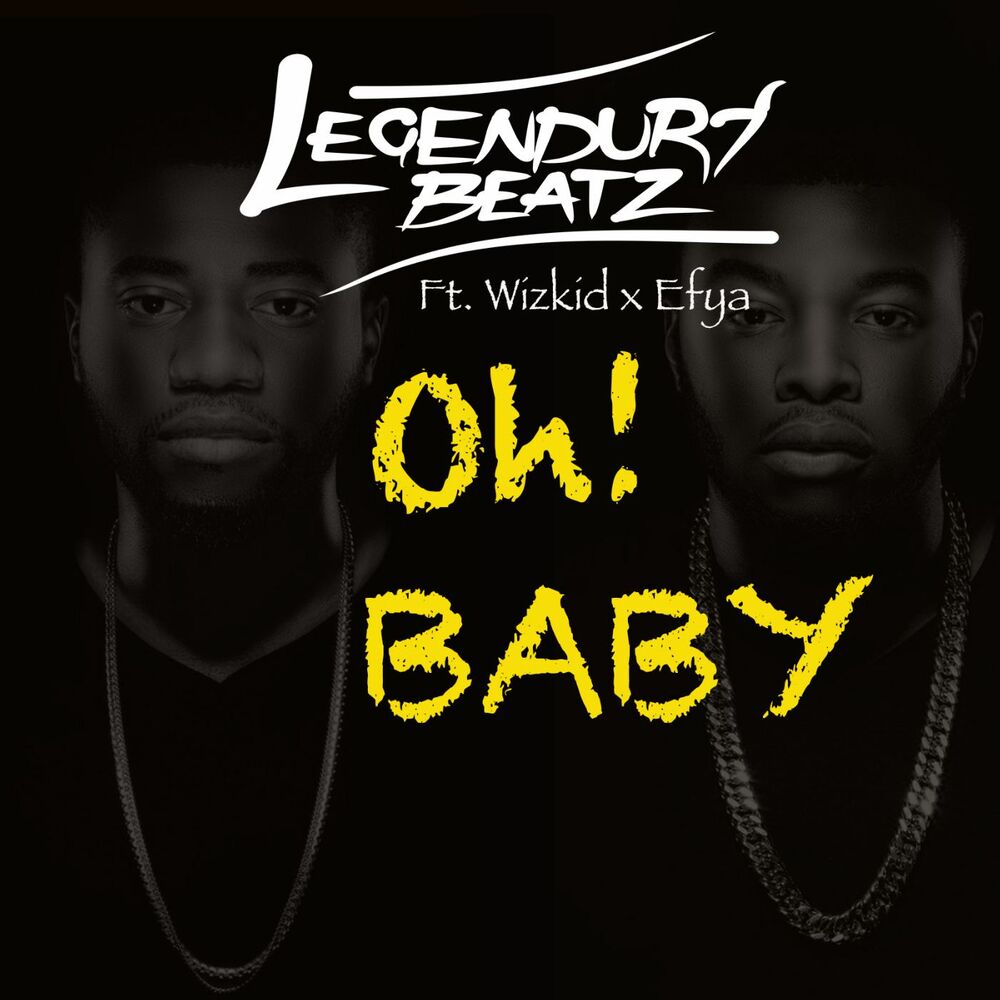 Picture of Oh Baby (feat. Wizkid & Efya)