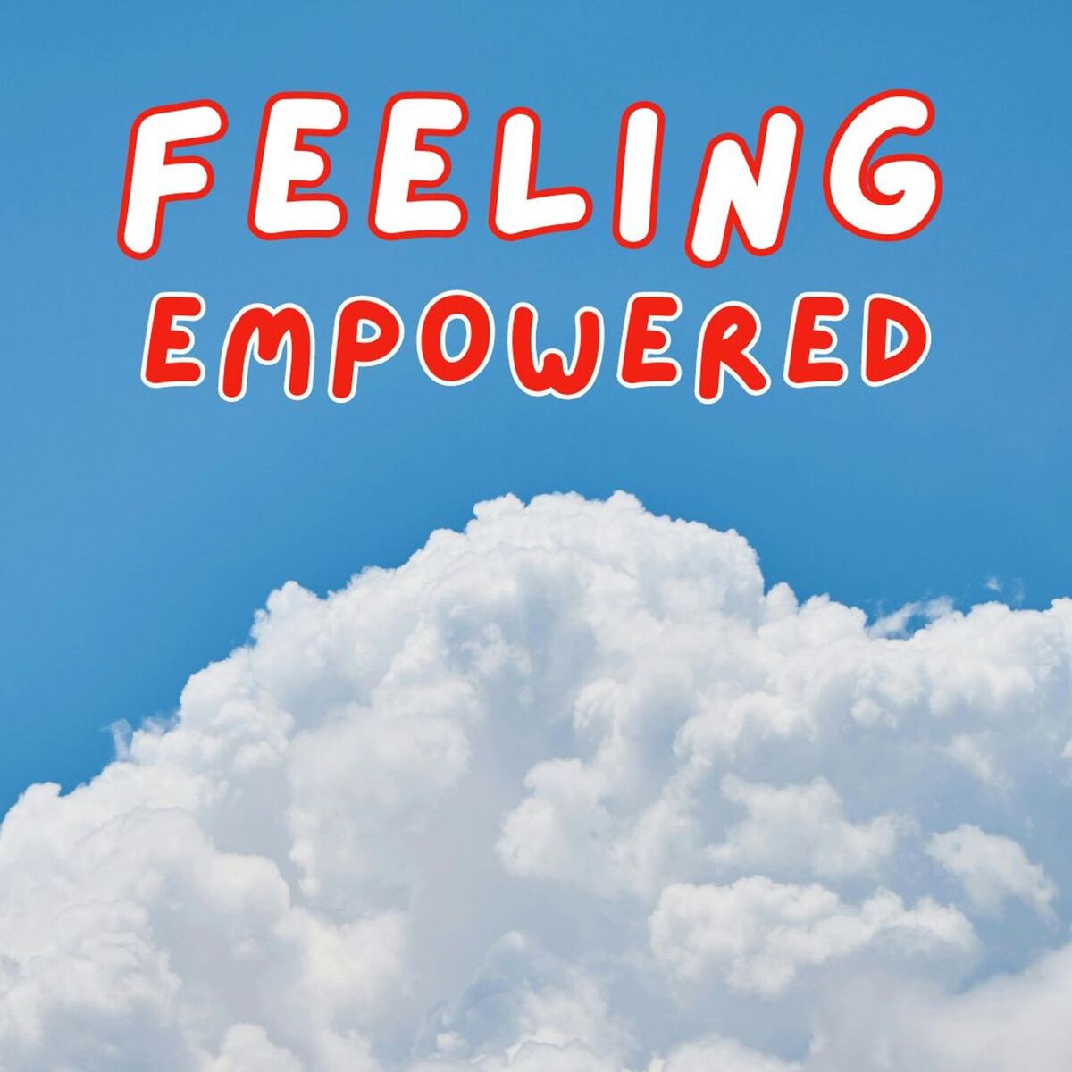Album cover of Feeling Empowered