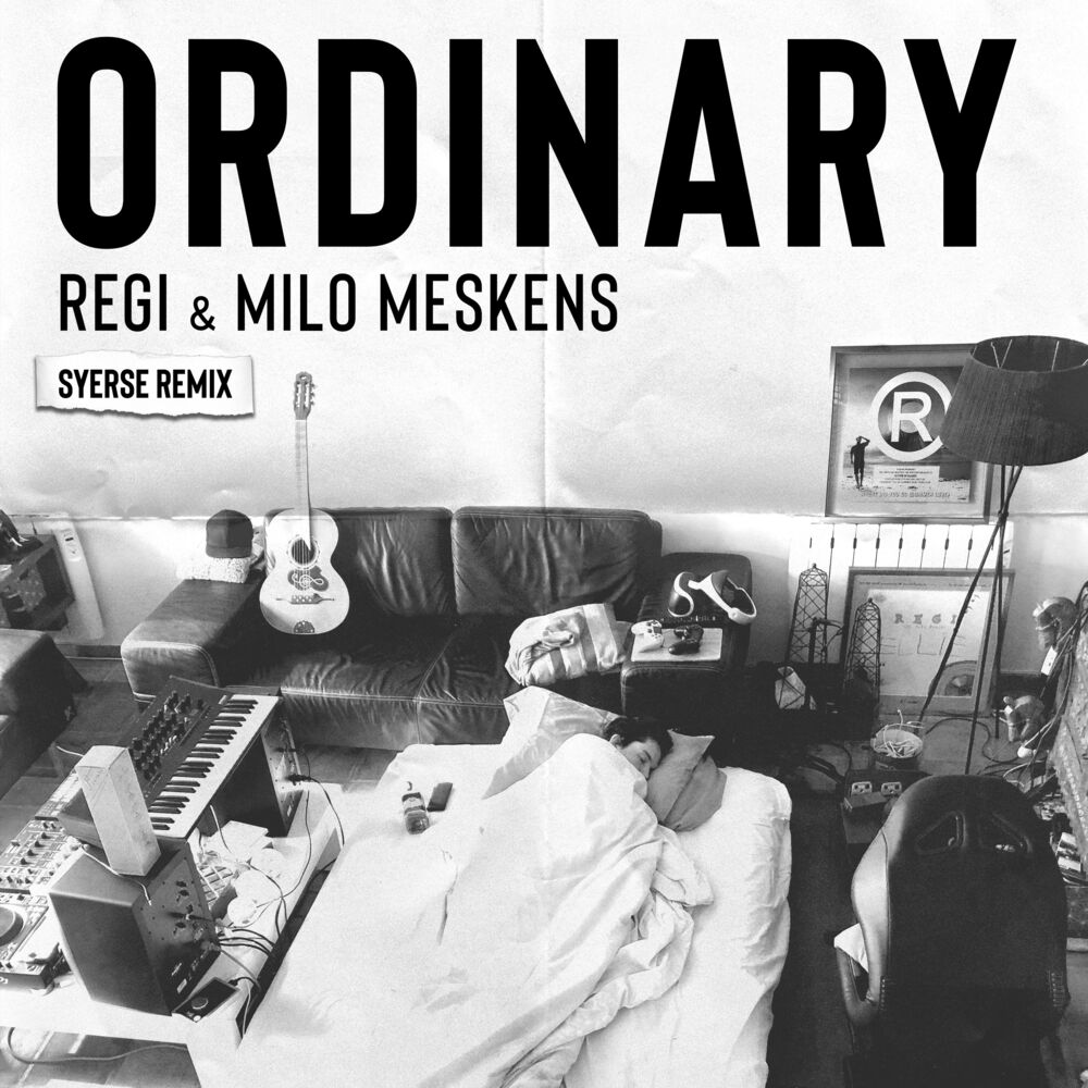 Picture of Ordinary (Syerse Remix)