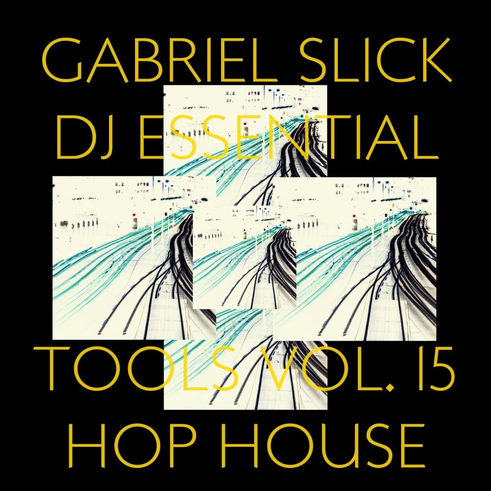 Picture of DJ Essential Tools, Vol. 15: Hop House