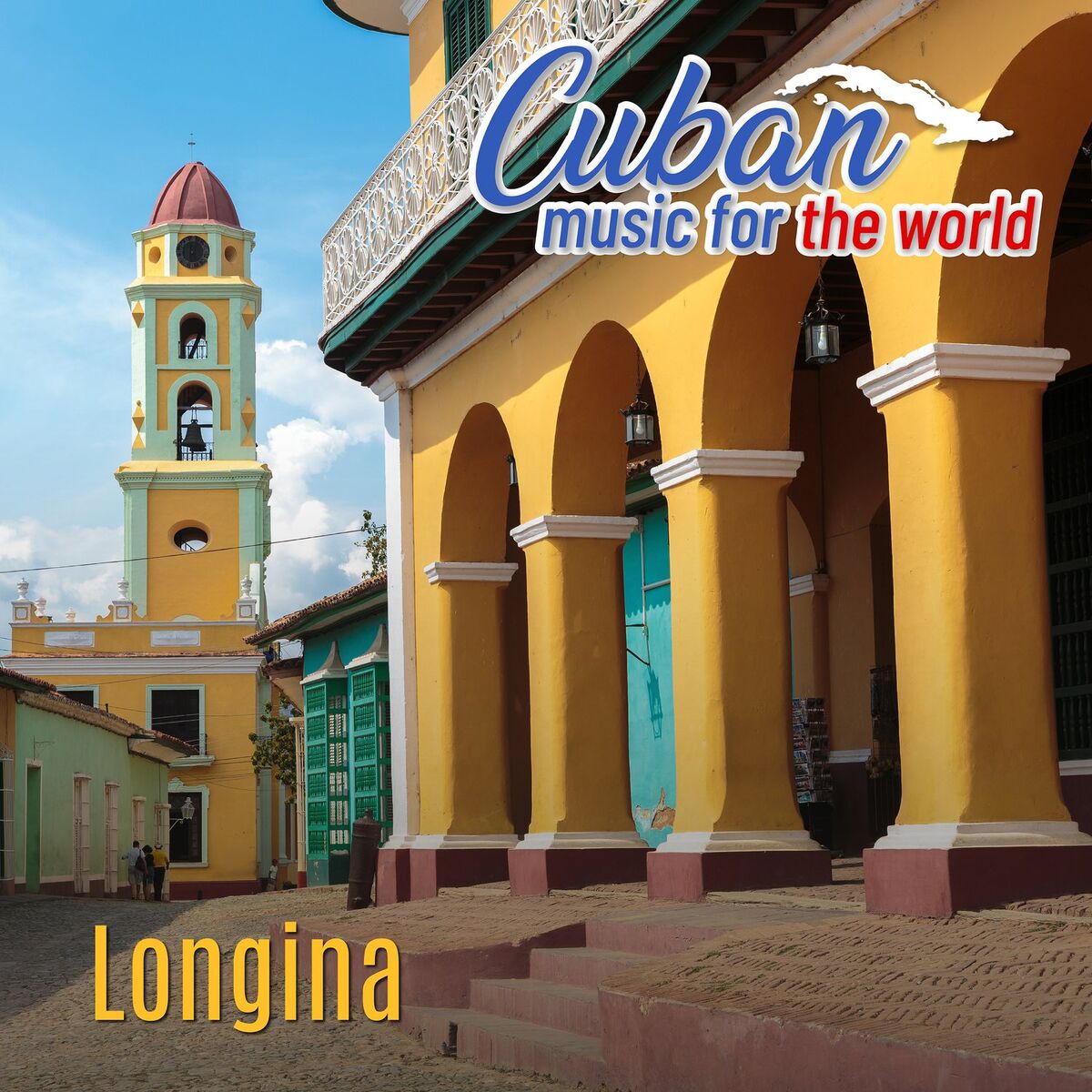 Album cover of Cuban Music For The World - Longina