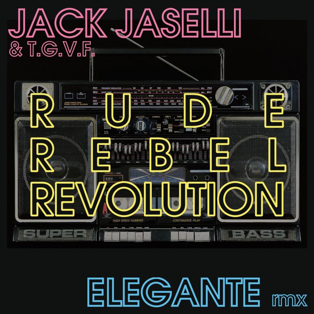Picture of Rude, Rebel Revolution : Elegante Remix