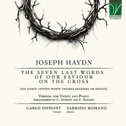 Cover of Joseph Haydn: The Seven Last Words of Our Saviour on the Cross (Arr. for Violin and Piano by C. Dumont and F. Romano)