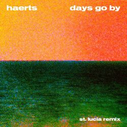 Cover of Days Go By (St. Lucia Remix)