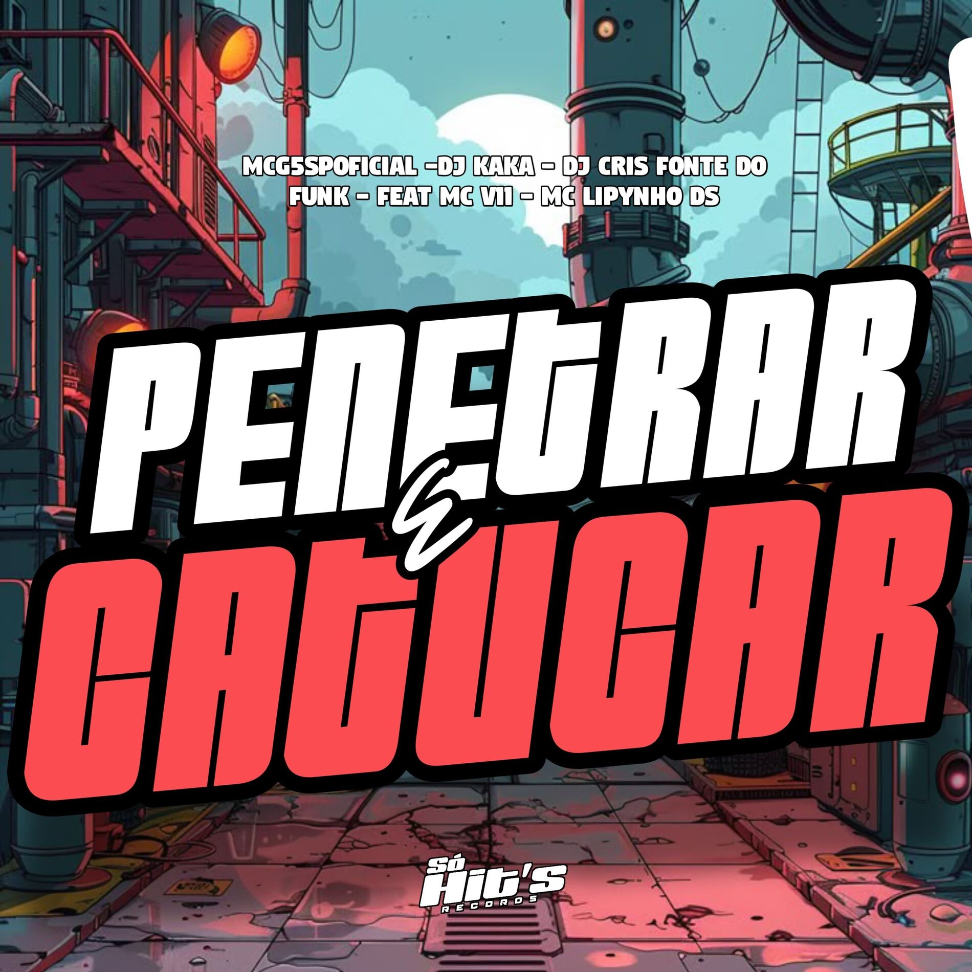 Album cover of Penetrar e Catucar