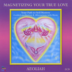 Cover of Magnetizing Your True Love