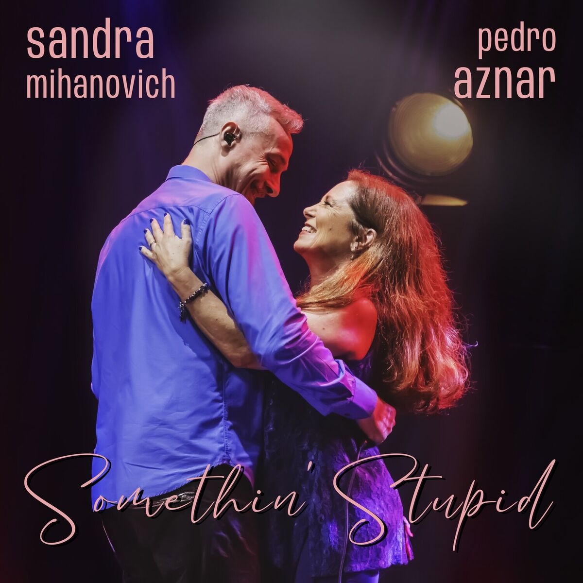 Album cover of Somethin' stupid (En vivo)