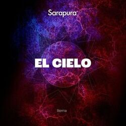 Cover of El Cielo (Sarapura Remix)