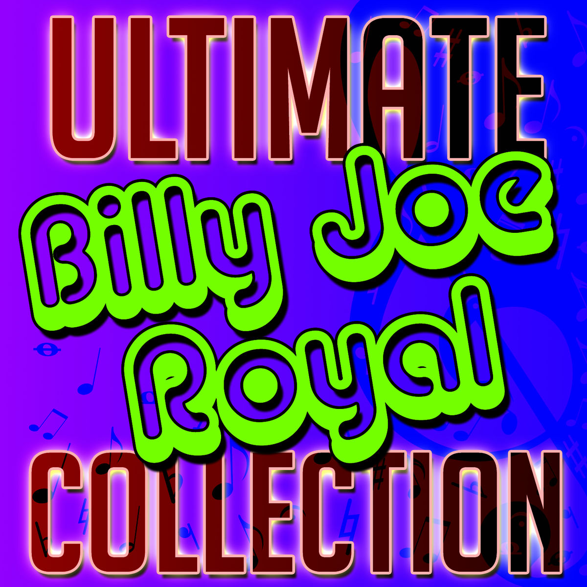 Album cover of Ultimate Billy Joe Royal Collection
