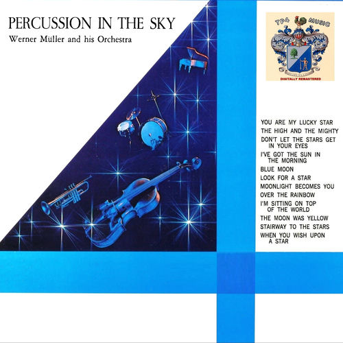 Percussion in the Sky - Werner Müller | Deezer