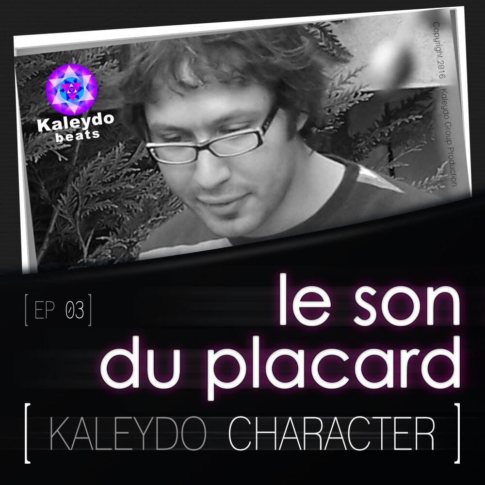 Picture of Kaleydo Character: Le Son Du Placard EP 3