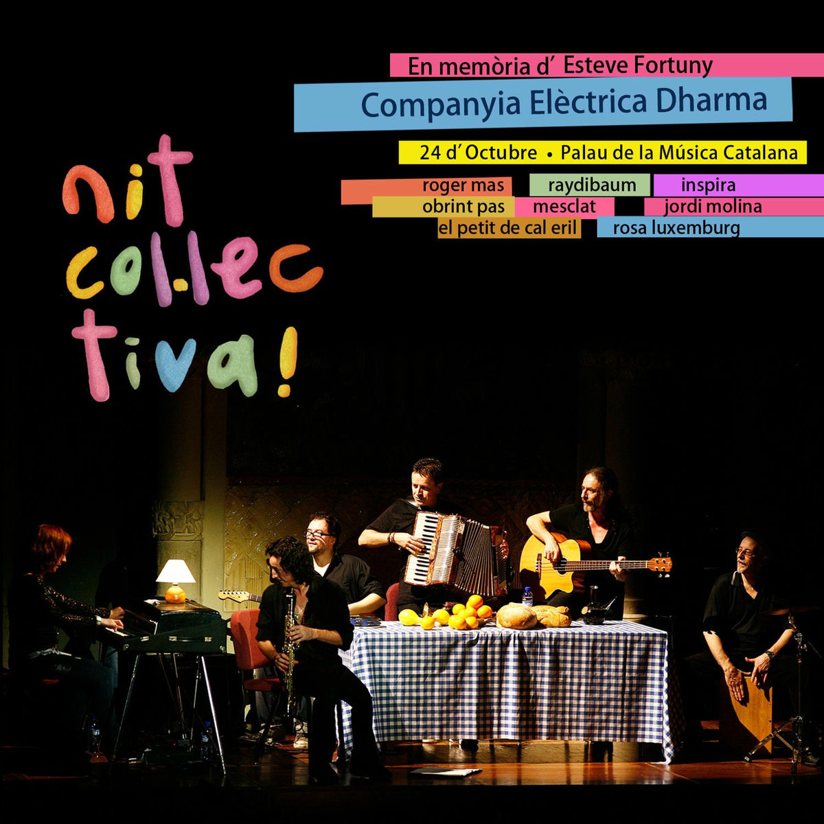 Album cover of Nit Col·lectiva! al Palau de la Música Catalana (En Memòria D'Esteve Fortuny)