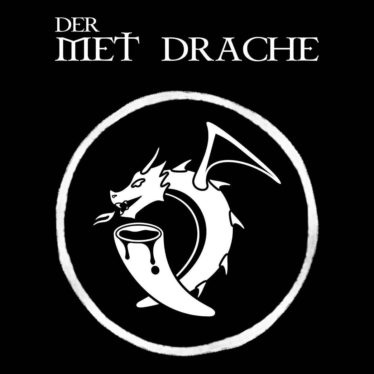 Album cover of Der MetDrache