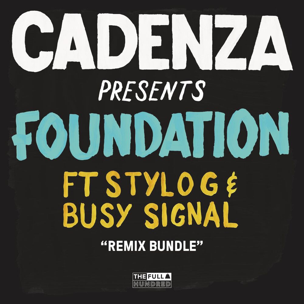Picture of Foundation (feat. Stylo G & Busy Signal) (Remixes)