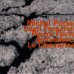 Cover of Arrivederci Le Chouartse (Live)