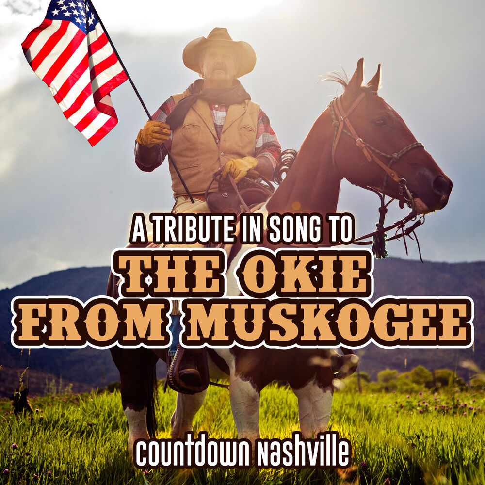 Picture of A Tribute in Song to The Okie from Muskogee