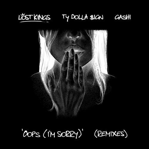 Oops (I'm Sorry) - KC Lights Remix by Lost Kings - 124 BPM