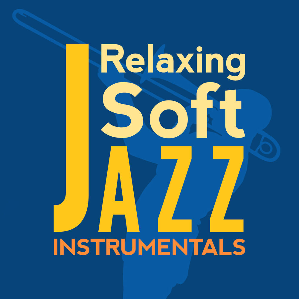Picture of Relaxing Soft Jazz Instrumentals