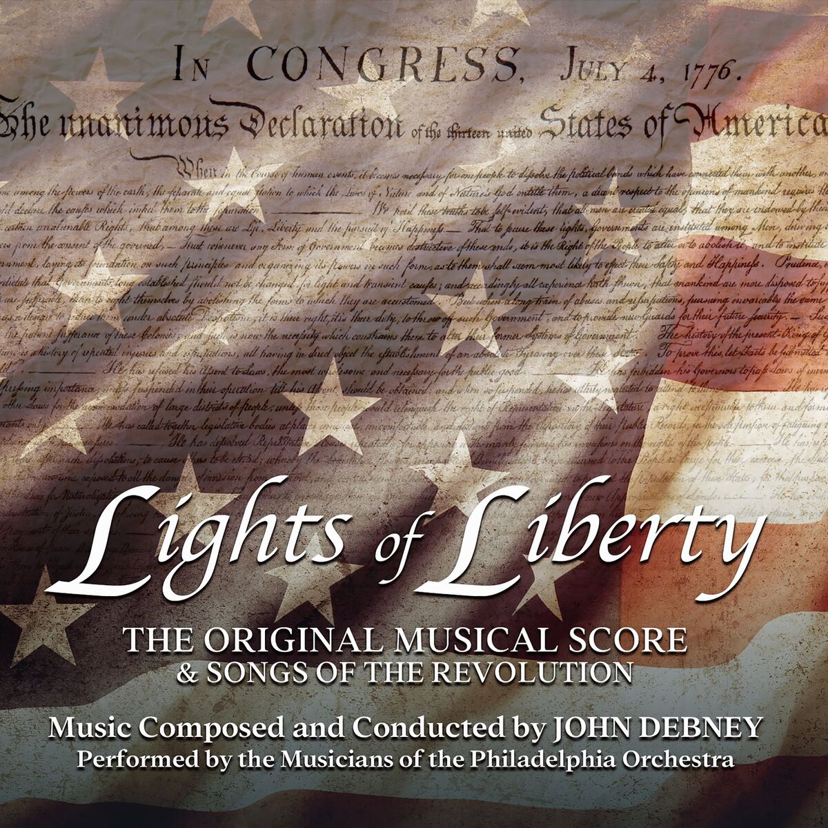 Album cover of Lights of Liberty (Original Musical Score & Songs of the Revolution)