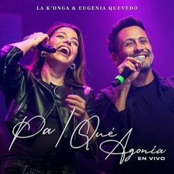 Cover of Pa / Qué Agonía (En Vivo)