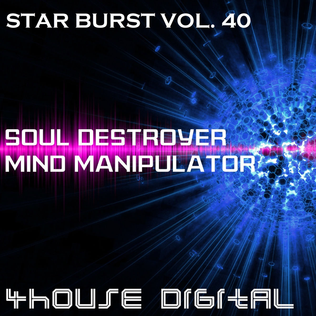 Album cover of Star Burst Vol, 40: Soul Destroyer Mind Manipulator