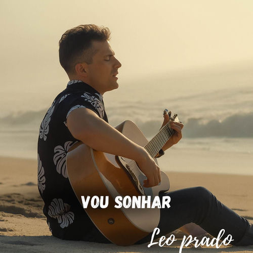 Vou Sonhar