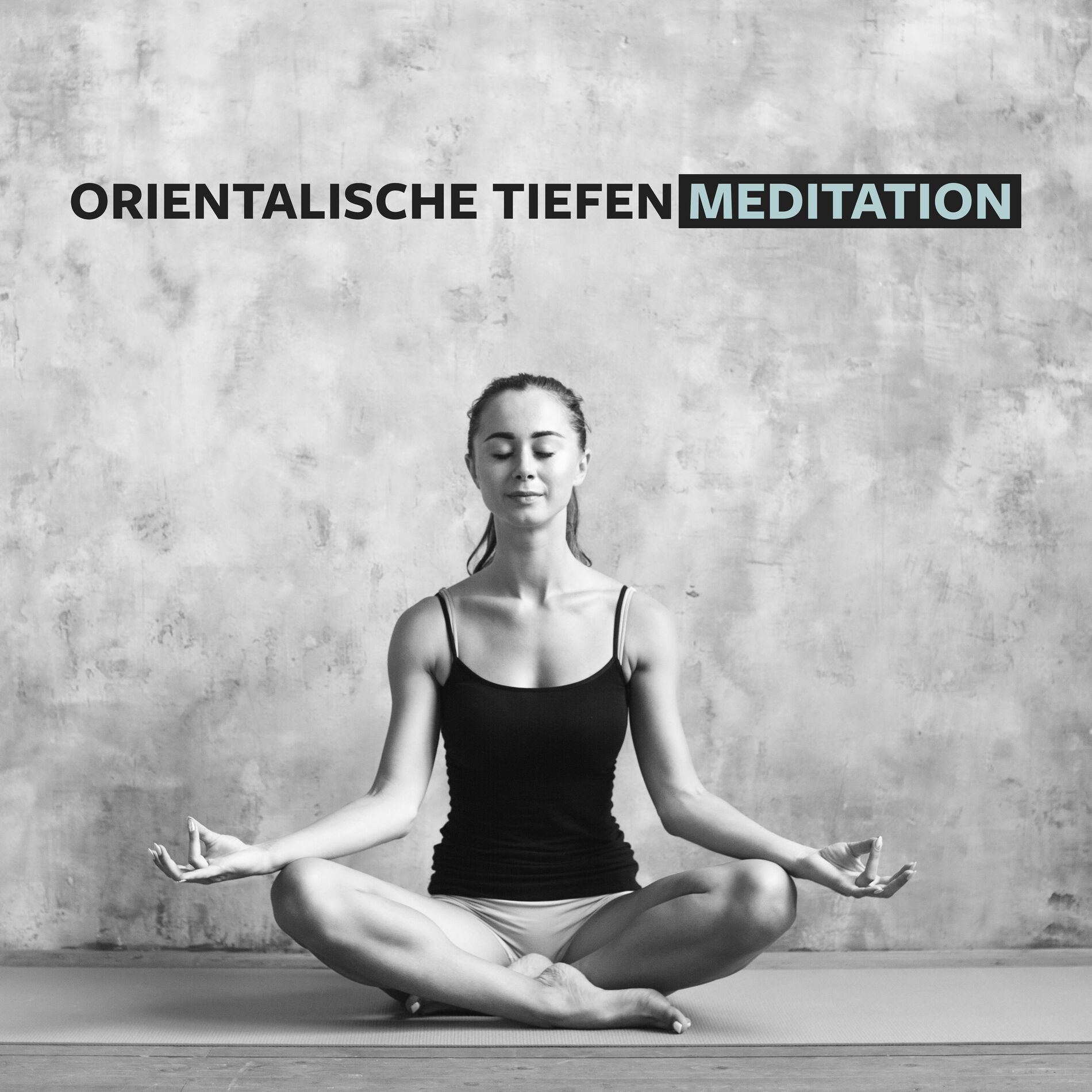 Album cover of Orientalische Tiefen Meditation: Verbindung mit Deiner Seele, Innere Harmonie, Göttliche Therapie
