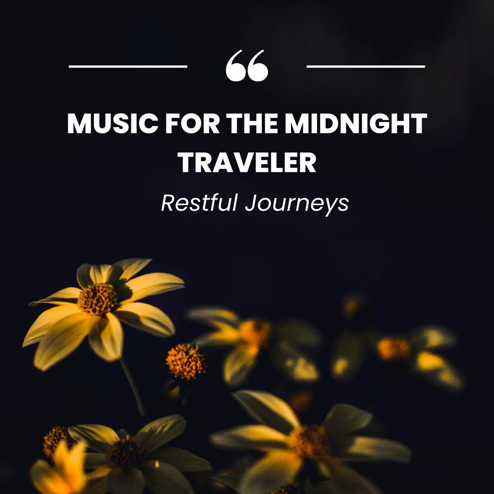 Picture of Music for The Midnight Traveler: Restful Journeys