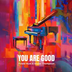 Cover of YOU ARE GOOD
