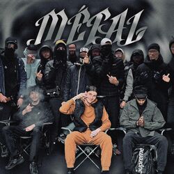 Cover of MÉTAL (feat. TR, Hayawen, MLT & RDR)