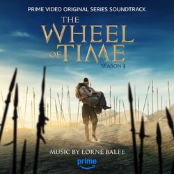 Cover of The Wheel of Time: Season 3 (Prime Video Original Series Soundtrack)