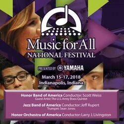 Cover of 2018 Music for All (Indianapolis, IN): Honor Band of America, Honor Jazz Band of America & Honor Orchestra of America [Live]