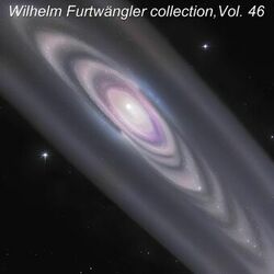 Cover of Wilhelm Furtwängler collection, Vol. 46