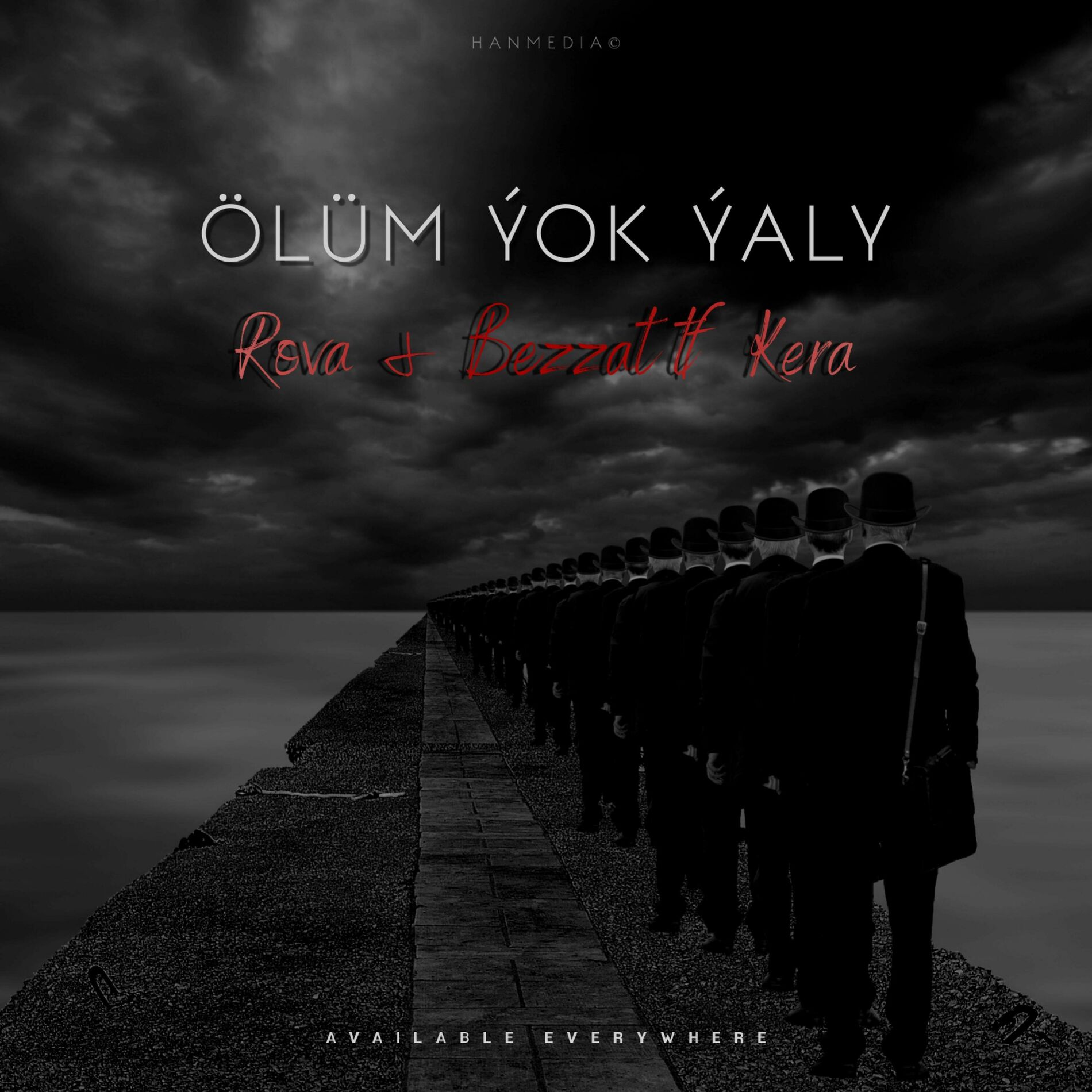 Album cover of Ölüm ýok ýaly (feat. Rova & Kera)