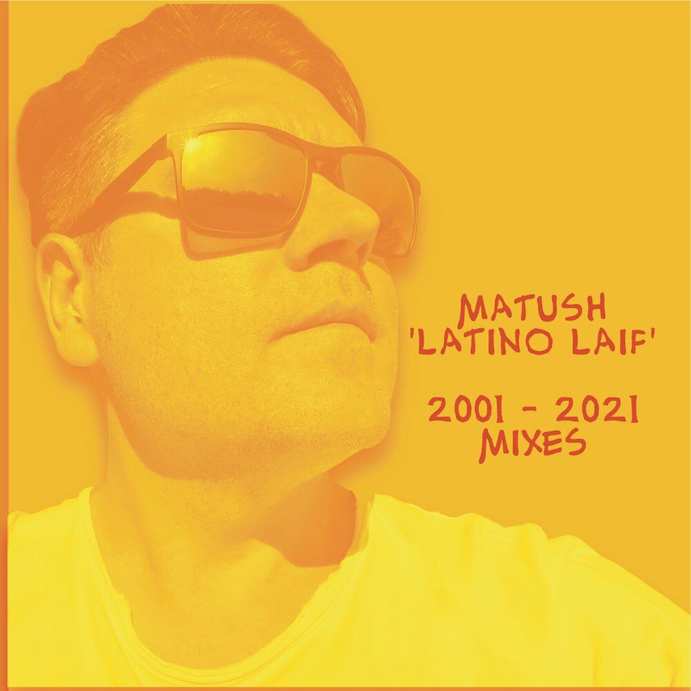 Picture of Latino Laif (20th Anniversary Mixes)