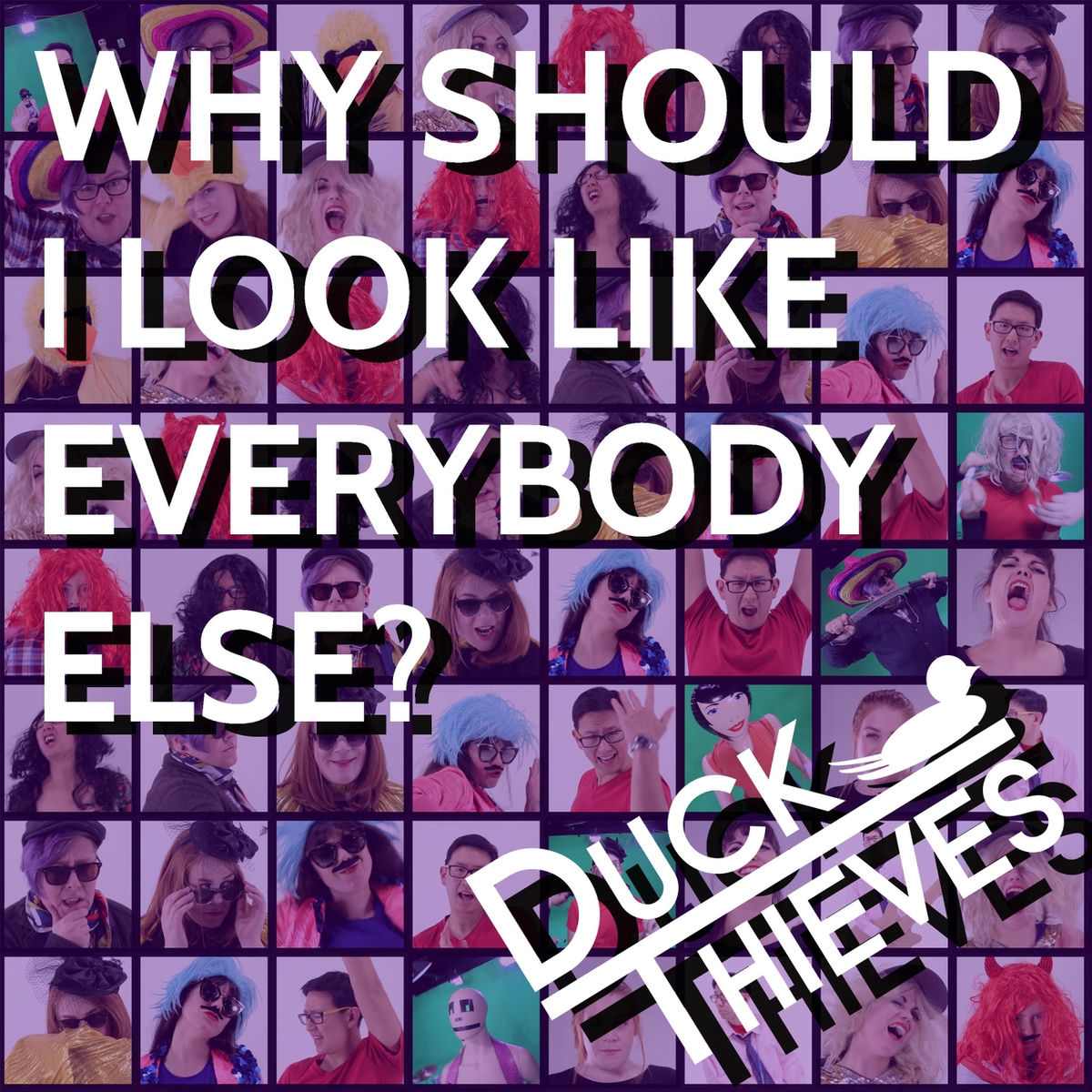 Album cover of Why Should I Look Like Everybody Else?