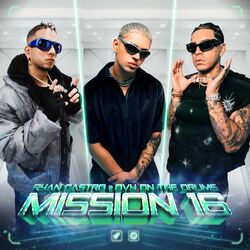 Cover of Ryan Castro, Ovy On The Drums | Mission 16