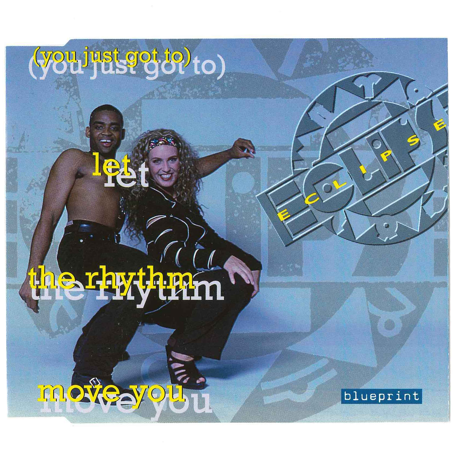 Album cover of (You Just Got To) Let the Rhythm Move You (Radio Edit)