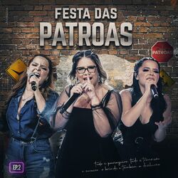 Cover of Festa das Patroas, EP2