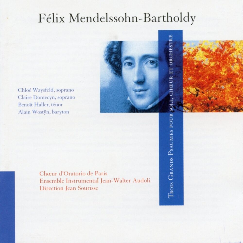 Picture of Felix Mendelssohn : Trois Grands Psaumes pour soli, chœur et orchestre