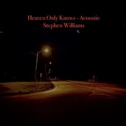 Cover of Heaven Only Knows (Acoustic)